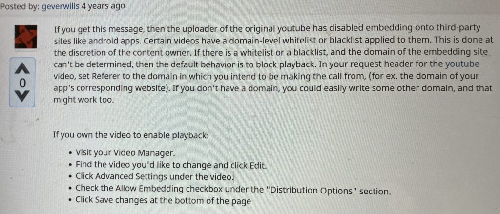 Instructions posted on an online forum describing how to allow embedding of a YouTube video into another website.